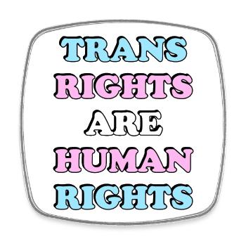 Les droits des personnes trans sont des droits humains - Magnet carré - blanc - Devant