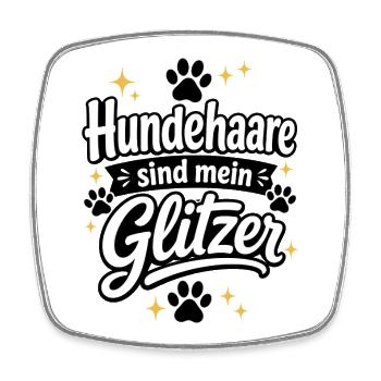 Hundehare sind mein Glitzer - Viereckiger Kühlschrankmagnet - Weiß - Vorne