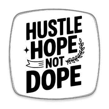 Hustle Hope - Square fridge magnet - white - Front