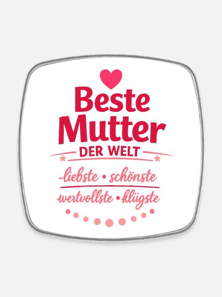 Beste Mutter der Welt - Viereckiger Kühlschrankmagnet - Weiß