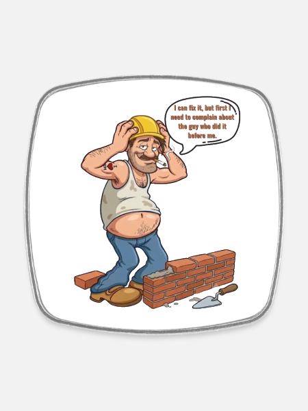 Humor-Builder: Der meckernde Profi - Viereckiger Kühlschrankmagnet - Weiß