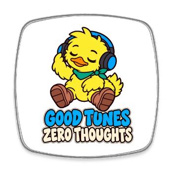 Duck mit Kopfhörern – Good Tunes Zero Thougts - Viereckiger Kühlschrankmagnet - Weiß - Vorne
