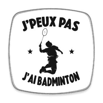 Je Peux Pas J'ai Badminton Cadeau Joueur Badminton - Magnet carré - blanc - Devant