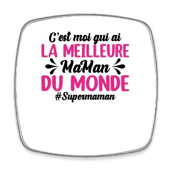 C'est Moi Qui Ai La Meilleure Maman Du Monde - Magnet carré - blanc - Devant