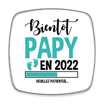 Bientôt Papy En 2022 Idée Cadeau Annonce Grossesse - Magnet carré - blanc - Devant