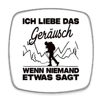 Ich Liebe Das Geräusch Wenn Niemand Etwas Sagt - Viereckiger Kühlschrankmagnet - Weiß - Vorne