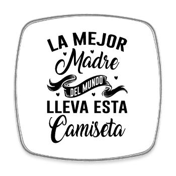 La Meilleure Mère Du Monde Porte Ce T-shirt - Magnet carré - blanc - Devant