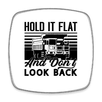 Keep It Flat Mining Trucker Coal Mine - Square fridge magnet - white - Front