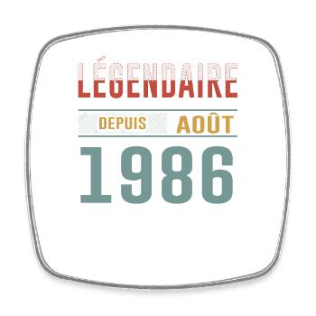 Légendaire Depuis Août 1986 Anniversaire Cadeau - Magnet carré - blanc - Devant