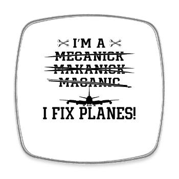 Ich Bin A I Fix Planes Aircraft Mechanic Aviation - Viereckiger Kühlschrankmagnet - Weiß - Vorne