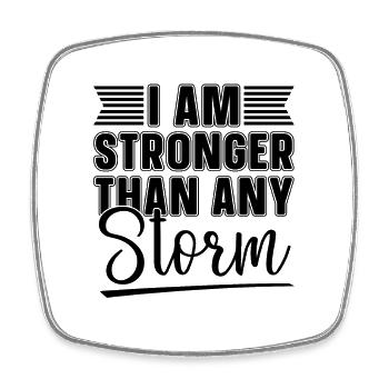 Mental Health Coffee I Am Stronger Than Any Storm - Square fridge magnet - white - Front