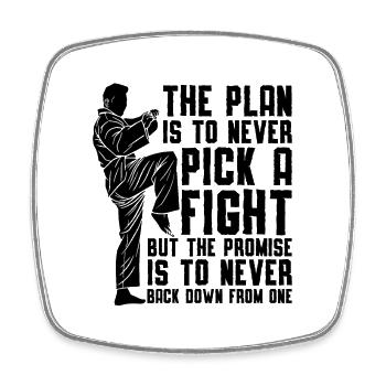 The Plan Is Taekwondo Fighter Fight Sport Fighters - Square fridge magnet - white - Front