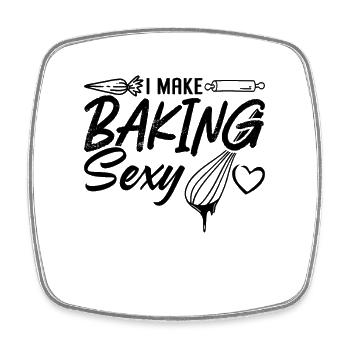 I Make Baking Sexy Baker Bakery Cake Cupcake Chef - Viereckiger Kühlschrankmagnet - Weiß - Vorne