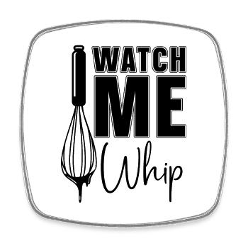 Watch Me Whip Baker Baking Bakery Chef Cake Bake - Viereckiger Kühlschrankmagnet - Weiß - Vorne