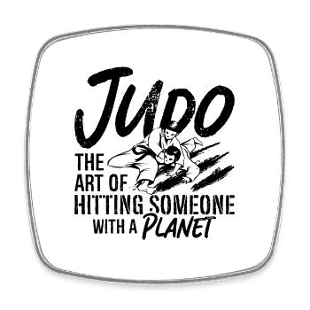 Judo The Art Of Hitting Sports Fighter Karate - Square fridge magnet - white - Front