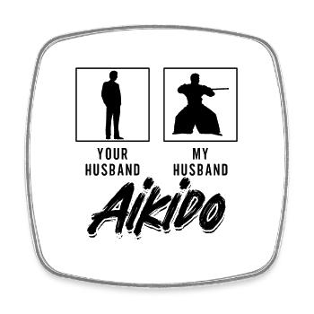 Your Husband My Husband Aikido Fighter Samurai - Square fridge magnet - white - Front