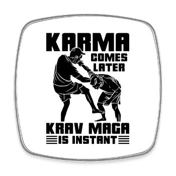 Karma Comes Later Krav Maga Combat Instant Fighter - Viereckiger Kühlschrankmagnet - Weiß - Vorne