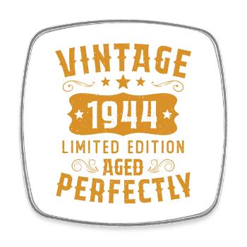 Vintage 1944 Limited Edition Aged Perfectly - Square fridge magnet - white - Front