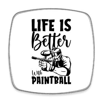 Life Is Better With Paintball Paintballing Player - Square fridge magnet - white - Front