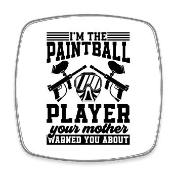 I'm the Paintball Player Paintball Splatter Player - Square fridge magnet - white - Front