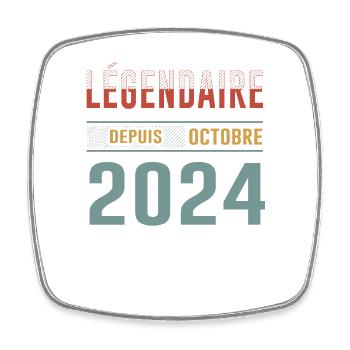 Légendaire Depuis Octobre 2024 Anniversaire - Magnet carré - blanc - Devant