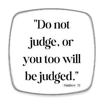 Do not judge, or you too will be judged - Bible q - Square fridge magnet - white - Front