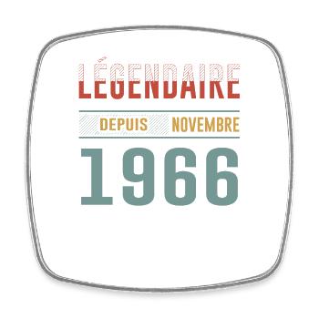 Légendaire Depuis Novembre 1966 Anniversaire - Magnet carré - blanc - Devant