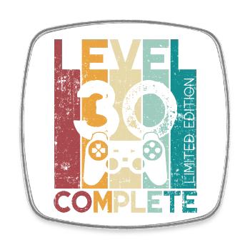 30 anniversaire Niveau 30 Cadeau complet de 30 ans - Magnet carré - blanc - Devant