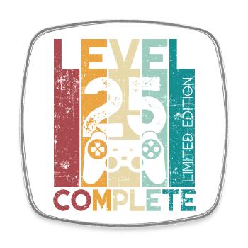 25 Geburtstag Level 25 Complete 25 Jahre Geschenk - Viereckiger Kühlschrankmagnet - Weiß - Vorne