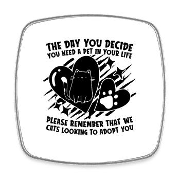 The Day You Abandoned Pets Homeless Animal Lover - Square fridge magnet - white - Front