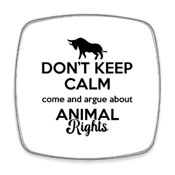Don't Keep Calm Animal Welfare Adopt Animal Worker - Square fridge magnet - white - Front