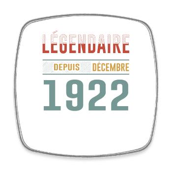 Légendaire Depuis Décembre 1922 Anniversaire - Magnet carré - blanc - Devant
