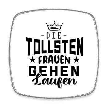 Tolle Frauen gehen laufen Lustiger Spruch Laufen ! - Viereckiger Kühlschrankmagnet - Weiß - Vorne