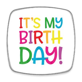 c'est mon anniversaire - Magnet carré - blanc - Devant