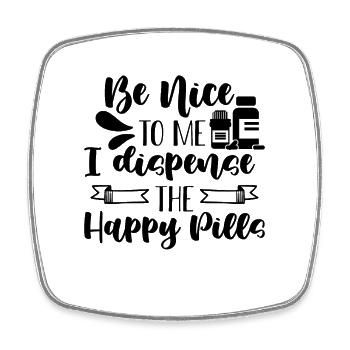 Be Nice To Me Pharmacy Tech Health Care Pharmacist - Viereckiger Kühlschrankmagnet - Weiß - Vorne