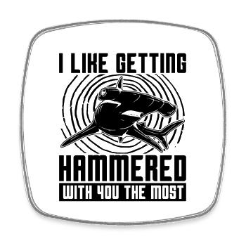 I Like Getting Hammered Animals Marine Biologist - Square fridge magnet - white - Front