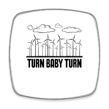 Turn Baby Turn Loves Wind Power Turbine Technician - Square fridge magnet - white - Front