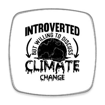 Activiste pour le climat introverti mais volontaire - Magnet carré - blanc - Devant