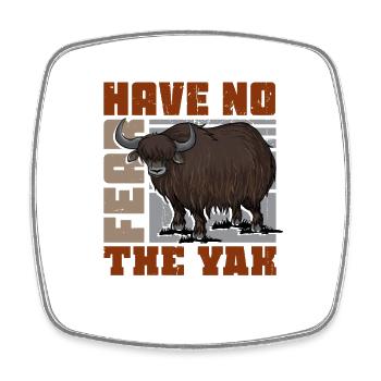 Have no fear the Yak is here - Viereckiger Kühlschrankmagnet - Weiß - Vorne