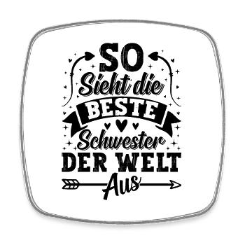 So Sieht Die Beste Schwester Der Welt Aus - Viereckiger Kühlschrankmagnet - Weiß - Vorne