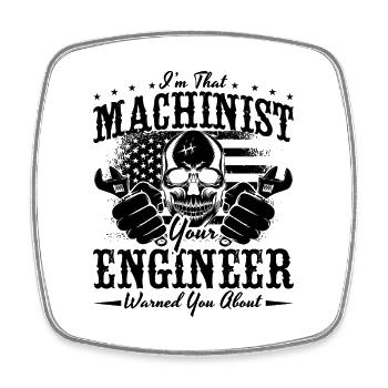 I'm That Machinist Loves Cnc Machine Machinists - Square fridge magnet - white - Front