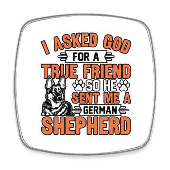 Ich bat Gott um einen wahren Freund, er schickte mir den Hirten - Viereckiger Kühlschrankmagnet - Weiß - Vorne