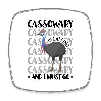 Cassowary Is Calling And I Must Go - Viereckiger Kühlschrankmagnet - Weiß - Vorne