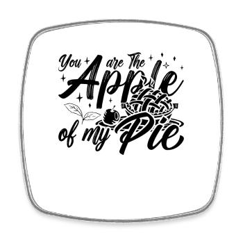 You Are The Apple Of My Pie Baking Apple Pie Lover - Square fridge magnet - white - Front