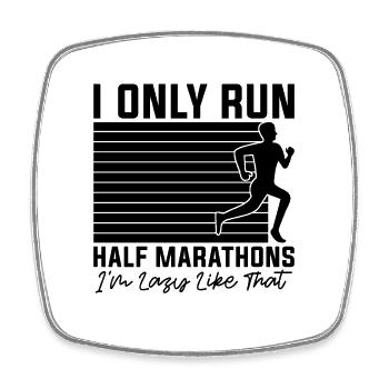 Je ne cours que des semi-marathons Je cours marathonien - Magnet carré - blanc - Devant