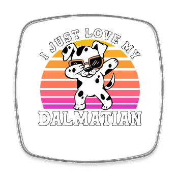 I just love my Dalmatian - Viereckiger Kühlschrankmagnet - Weiß - Vorne