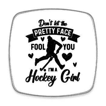 Don't Let The Pretty Face Floor Ball Hockey Player - Square fridge magnet - white - Front