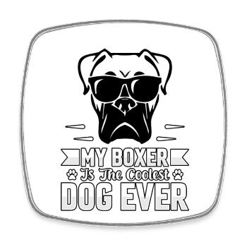 My boxer is the coolest dog ever - Square fridge magnet - white - Front