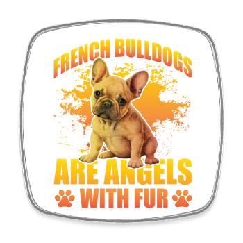 French Bulldogs are Angels with fur - Viereckiger Kühlschrankmagnet - Weiß - Vorne