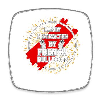 Facilement distrait par les bouledogues français - Magnet carré - blanc - Devant